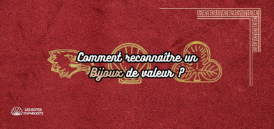 Comment Reconnaître un Bijou de Valeur ?